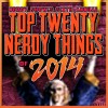 YEAR-END LIST: The Top 20 Nerdy Things of 2014