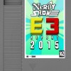 Nerdy Show 226 :: E3 Report 2015