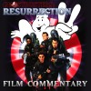 Ghostbusters: Resurrection :: Ghostbusters 2 Film Commentary