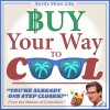 Nerdy Show 236 :: Buy Your Way to Cool