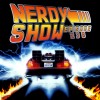 Nerdy Show 238 :: Nerdy Show Goes Back to the Future