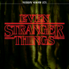 Nerdy Show 271 :: Even Stranger Things