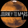 Nerdy Show Microsode: Journey to Mars – NASA, SpaceX, and Mars One