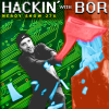 Nerdy Show 276 :: Hackin’ with boR