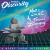 Nerdy Show Interview: Musical Obscurity with Marc With A C and Jordon Zadorozny
