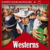 Nerdy Show Microsode: Westerns