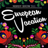 Nerdy Show 311 :: European Vacation